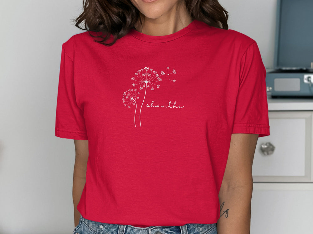 Beautiful Dandelion Design with Shanti Caption Shirt