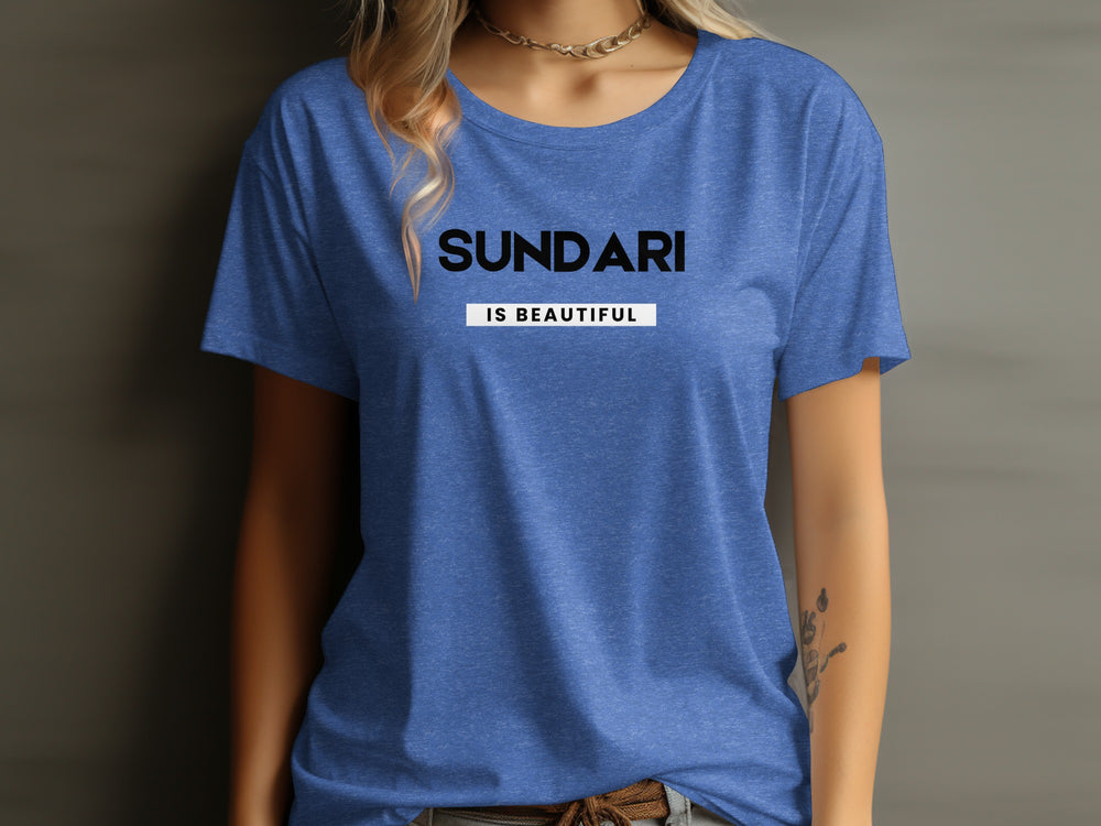Sundari Is Beautiful Graphic Tee Shirt