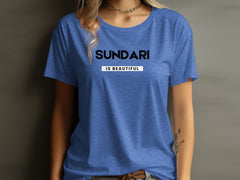 Sundari Is Beautiful Graphic Tee Shirt