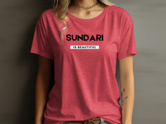 Sundari Is Beautiful Text T-Shirt