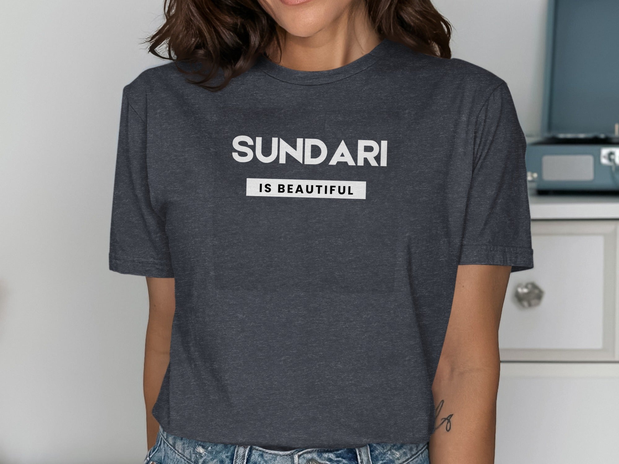Sundari Is Beautiful Graphic Tee Perfect for Casual Days