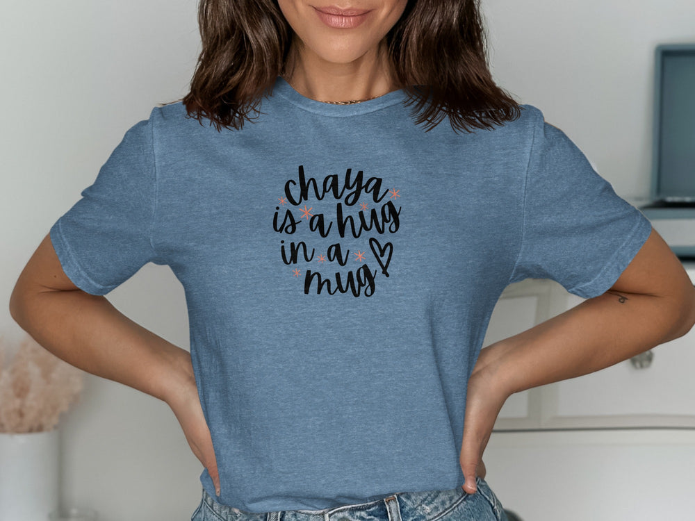 Chaya Is A Hug In A Mug Graphic T-Shirt