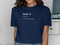Cosmic Female Energy Shak-ti Definition Shirt