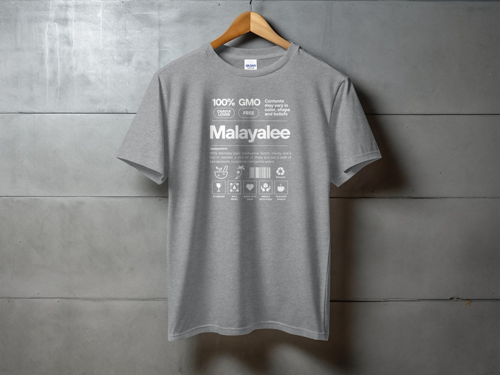 100 Percent GMO Free Funny Malayalee Design T-Shirt