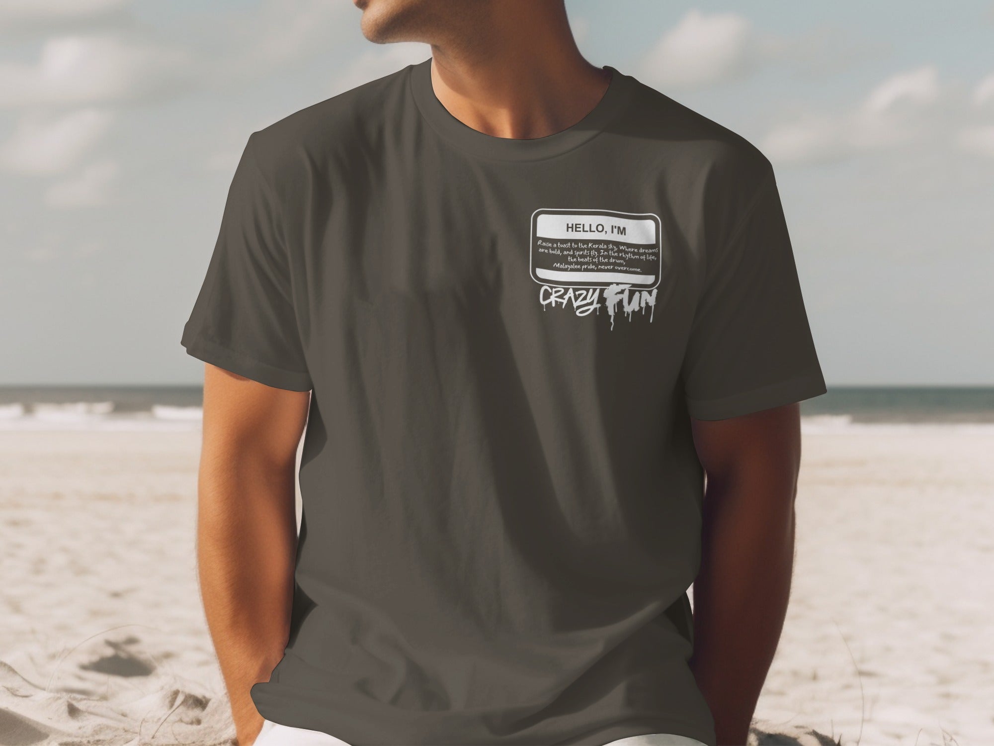 Hello I'm Crazy Fun Beach Casual Tee