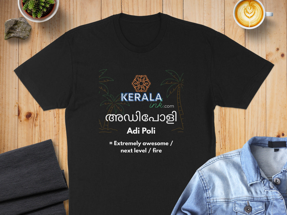 Black t-shirt with "KERALA ink.com Adi Poli" and Malayalam text.