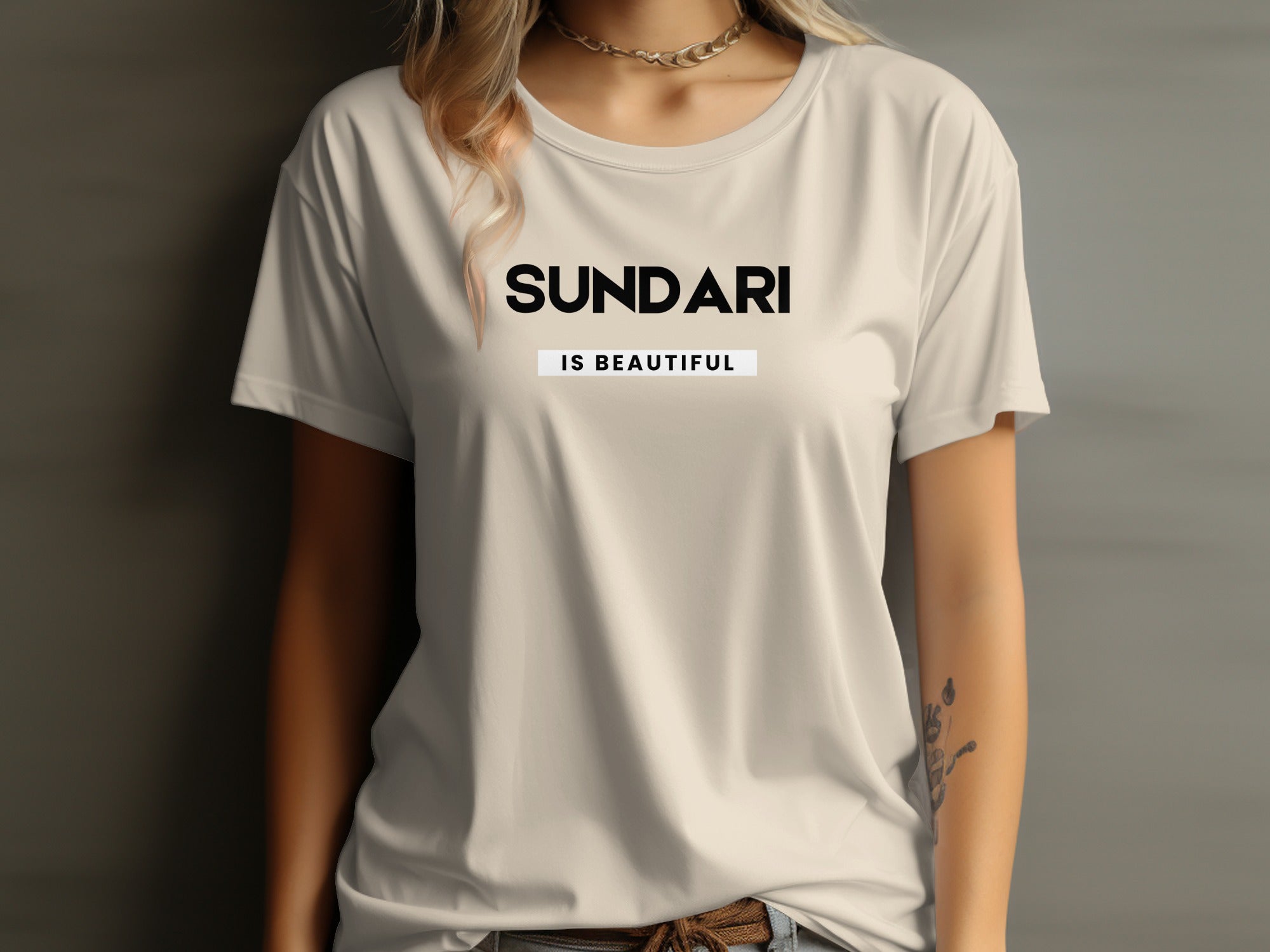 Sundari Is Beautiful Statement T-Shirt