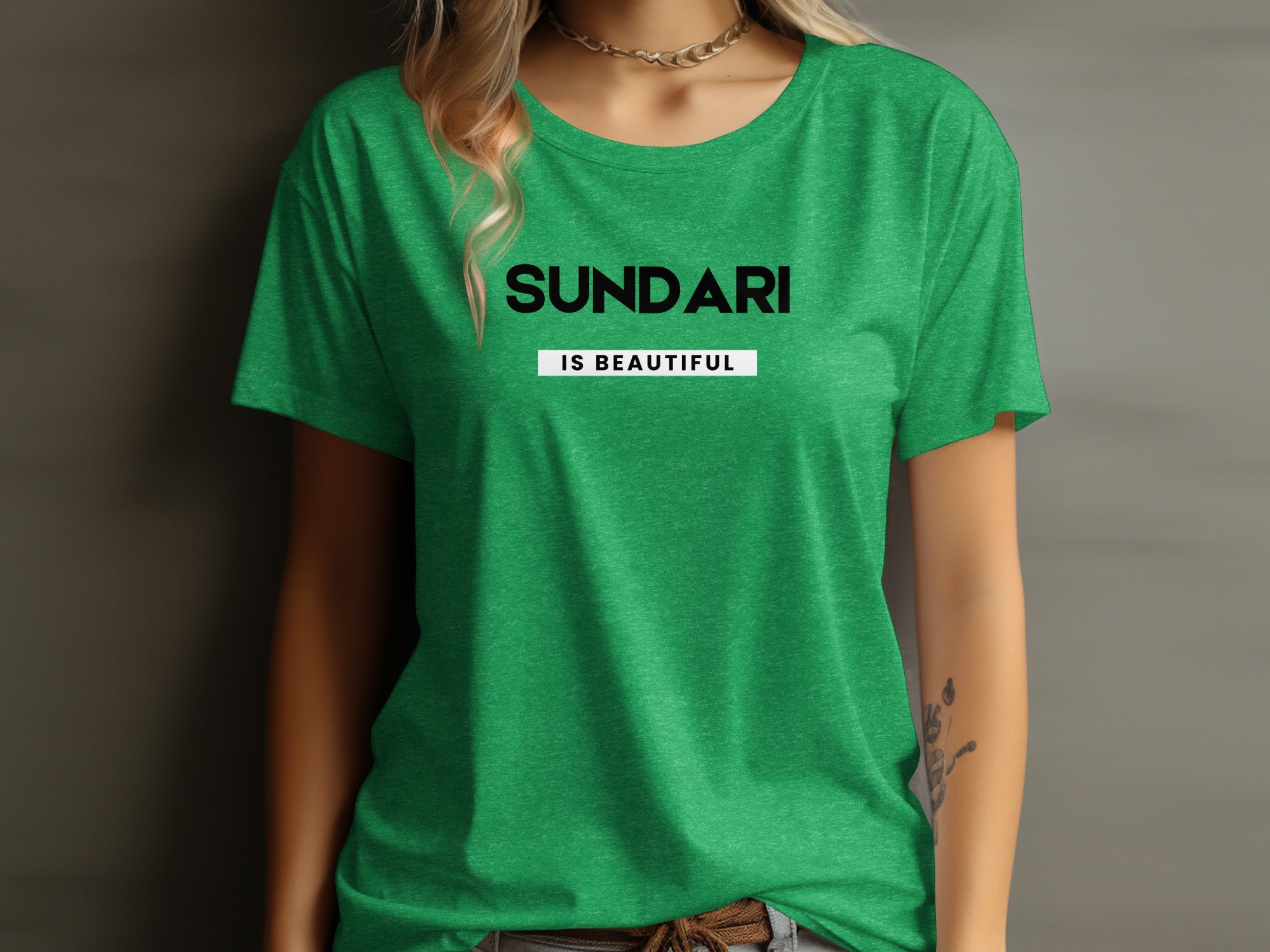 Sundari is Beautiful Graphic Tees for Everyday Wear