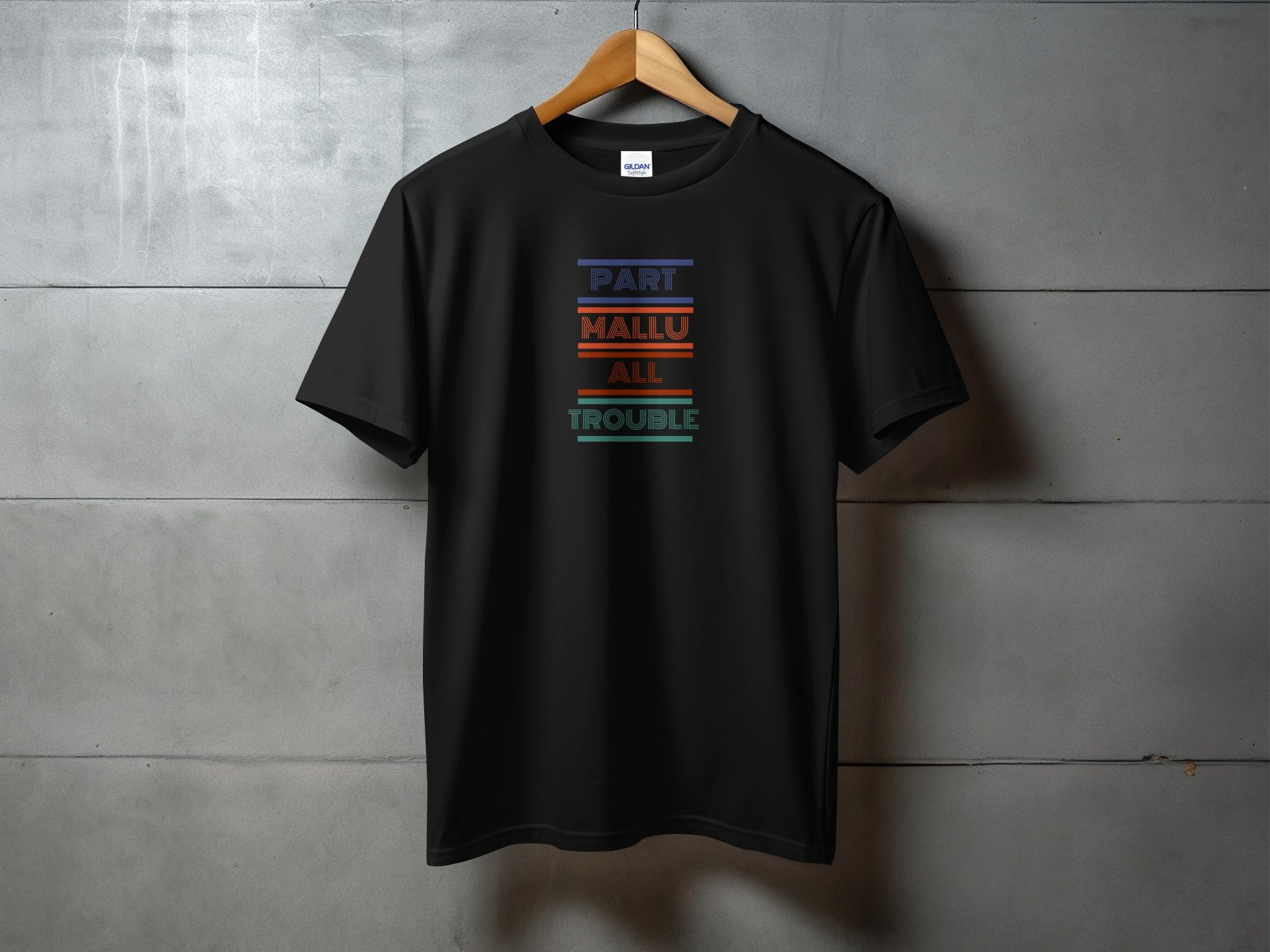 Part Mallu All Trouble Graphic T-Shirt